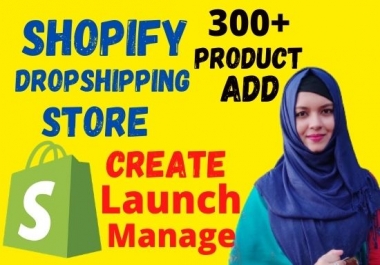 create shopify dropshipping store or shopify website