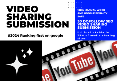 30 Video submission and marketing dofollow backlink top video sharing sites