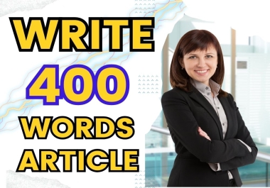 Write 400 Words Paragrah for You 400+ Rating