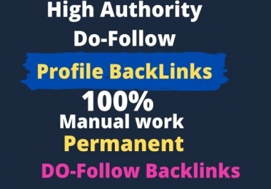 I will create manually high authority do follow profile backlinks