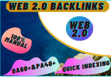 I Will Provide 50 High DA & PA WEB 2.0 Backlinks