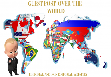 Do guest post over the world on editorial and non editorial sites