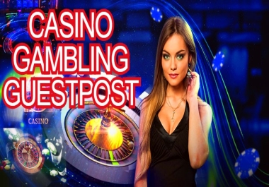 casino, Poker, Solt, Gaming niche Dofollow 20 high Quality DA PA guest post sites