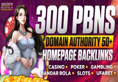 300 Special Casino Gambling PBN DA 50+ Poker Judi slots Gambling UFABET Betting Dofollow Websites
