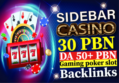 GET 30 Sidebar PBNs DA 50+ CASINO POKER Gambling HOMEPAGE Backlinks