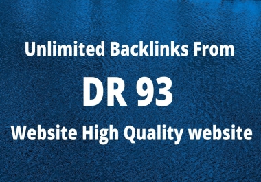I will build DR 90 to 99 high quality dofollow backlinks for authority site