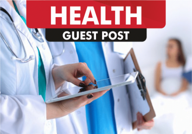 I will provide guest post on health website da 65 plus