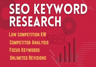 I will do SEO Keyword Research to rank higher