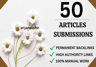 Provide 50+ Dofollow Article Submission SEO Backlinks