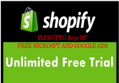 Shopify Free Store Unlimited Trial + upto 250 Free Ads credit plus 3 shopify ebooks