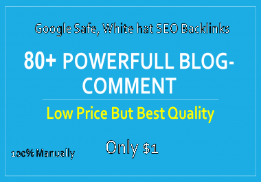 I will provide 80+ active blog comments backlinks for ranking on google