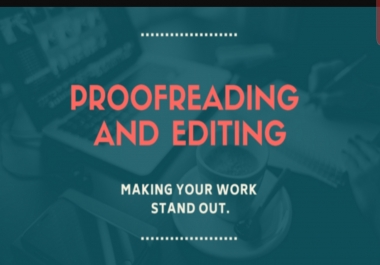 Proofread and edit your word dcoument, raw written books or novel