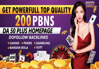PowerFull 200 Top Quality PBN DA 50+ Gambling Poker Casino Gaming Backlinks