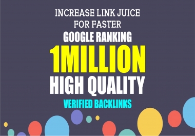 I will build 1million SEO backlinks for your website