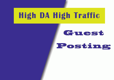 Publish your one articles with 1 backlink on high DA and High traffic websites according your niches