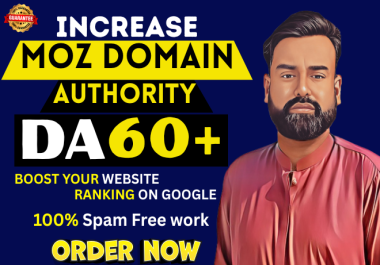 increase domain authority Moz DA 60+