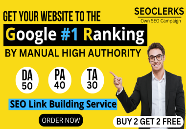 SEO backlinks,  manual link building for google ranking