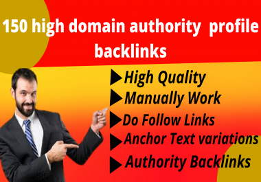 I Will Create 150 High Domain Authority Profile Backlinks