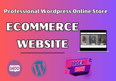 I will do wordpress ecommerce website using woocommerce online store