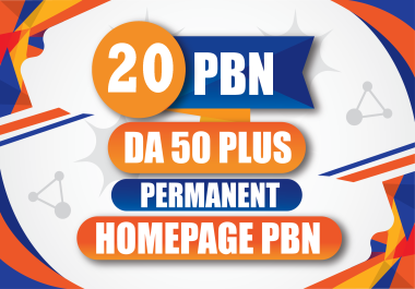 I Will Provide 20 PBN Homepage dofollow on DA 50+ Websites