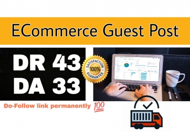 do a guest post on high authority backlinks ecommerce site