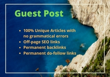I will do guest post with do-follow backlink for your websites