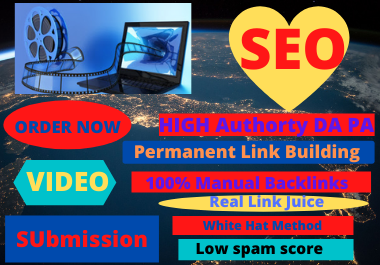 20 Video Submission high authority high da permeant backliks unique link building