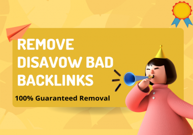 Spammy links,  bad backlinks and disavow toxic backlinks remove from your website