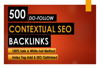 500 contextual seo dofollow backlinks in 24h white hat seo link building