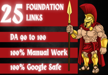 25 Foundation Links - Catapult Your Site to the Top