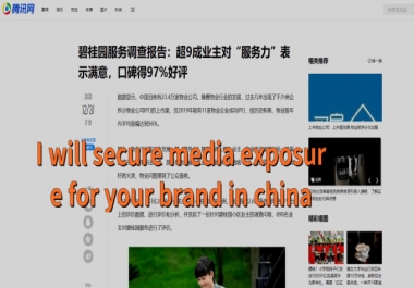 I will write chinese press release or advertorial and distribute to media in china