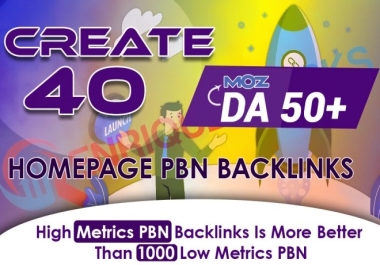 I Will Create All DA 50+ 40 Premium PBN Backlinks Dofollow Quality