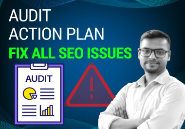 Complete SEO Audit Report and Fix All SEO Issues