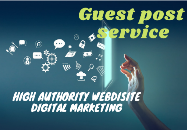 I will do high da digital marketing guest post