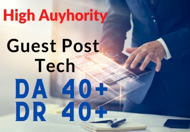 Tech guest post on high authority DA40+ site