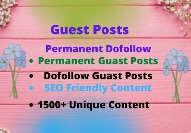 I will do high da guest post SEO do follow backlinks