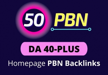 I will manually build 50 High da Homepage PBN Backlinks
