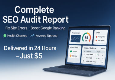 Get a Full SEO Audit Report for Your Website - Fix Errors & Boost Website Ranking