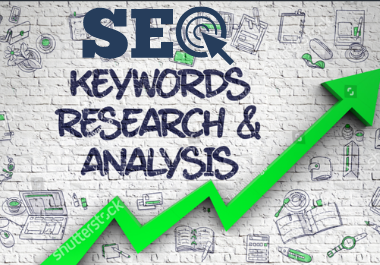 I will do In-depth Keyword Research and Competitor Analysis