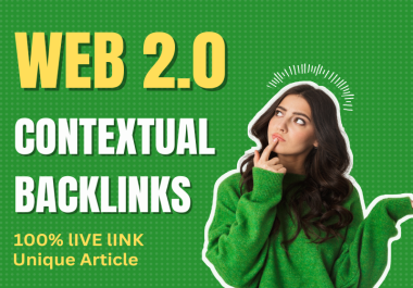 create web 2.0 contextual backlinks for link building