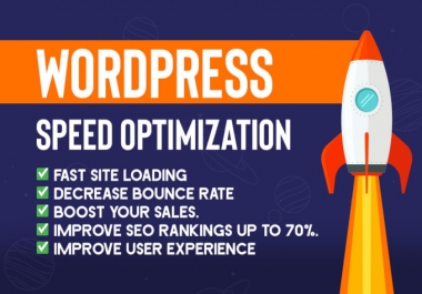 I will do wordpress website speed optimization for fast loading