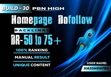 Build 30 PBN DR50 To 75+ HIGH Homepage Dofollow Backlinks