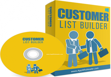 CUSTOMER LIST BUILDER BUILD YOUR OWN PROFIT GENERATING CUSTOMER LIST ON AUTOPILOT