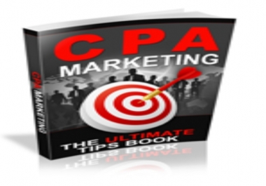 C P A MARKETING THE ULTIMATE TIPS BOOK