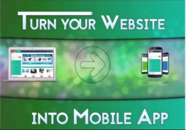 I will convert website to andriod app, iOS app and window app