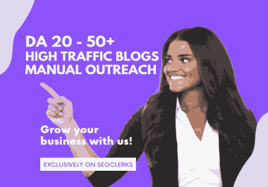 100 No PBN's Premium Guest Posts Manual Outreached Blogs DA 50+n High Traffic