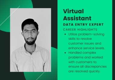 I will be your Perfect Virtual Assistant