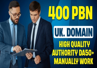 I will create Manually 400 PBN UK,  Unique Domain DA50+ High Quality