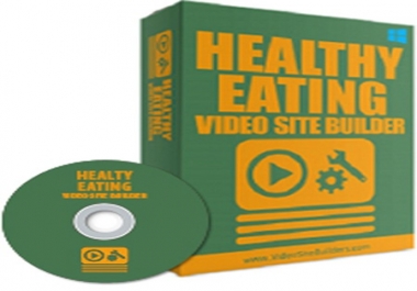 Healthy Eating Video Site Builder for Great Health
