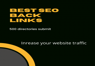 submit website to 500 best quality seo friendly back link
